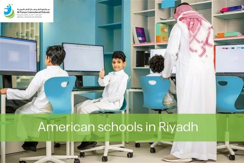 The Benefits of Enrolling Your Child in American Schools in Riyadh